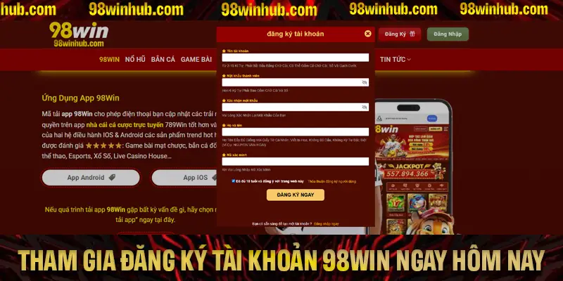 Các bước tham gia cơ bản giúp làm chủ tài khoản trên 98Win ngay từ đầu